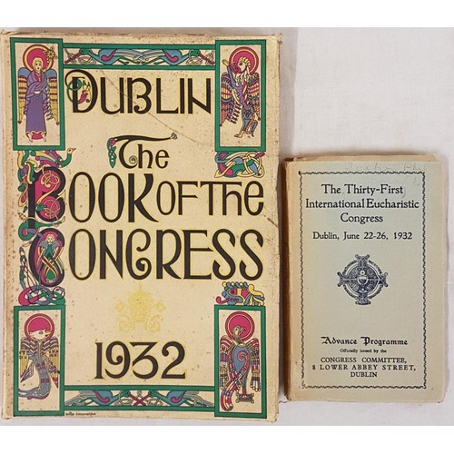 134 - Eucharistic Congress 1932: Dublin the Book of the Congress, 1932; wonderful pictorial cover by Ailbh... 