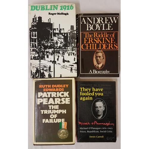 642 - Republican Interest. Patrick Pearse. The Triumph of Failure by Dudley Edwards in dj. 1977; The Riddl... 