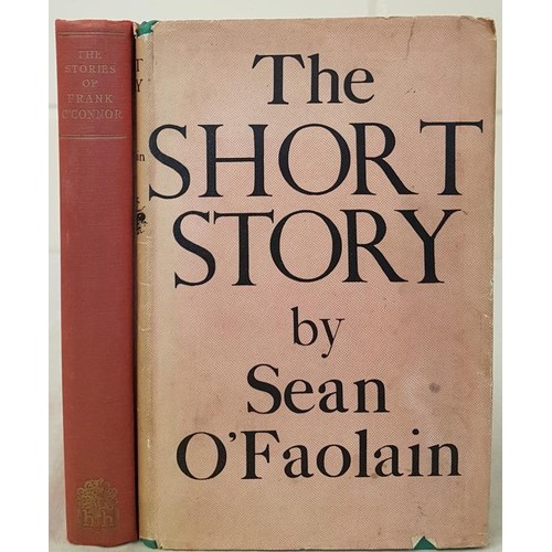 650 - The Stories of Sean 0’Faolain. 1953. 1st and Sean 0’Faolain –The Short Story. 1948... 