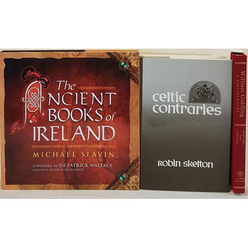 652 - Slavin, The Ancient Books of Ireland, 4to, dj, 2005 mint. Celtic Contraries, 1890, 8vo. William Gold... 