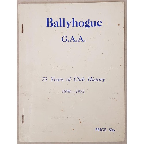 16 - Wexford G.A.A. - Ballyhogue G.A.A. 75 Years of Club History 1898-1973