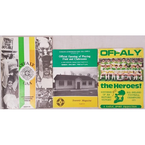 18 - G.A.A. Offaly The Heroes Souvenir of an Historic Victory All-Ireland Football Champions 1971; Offici... 
