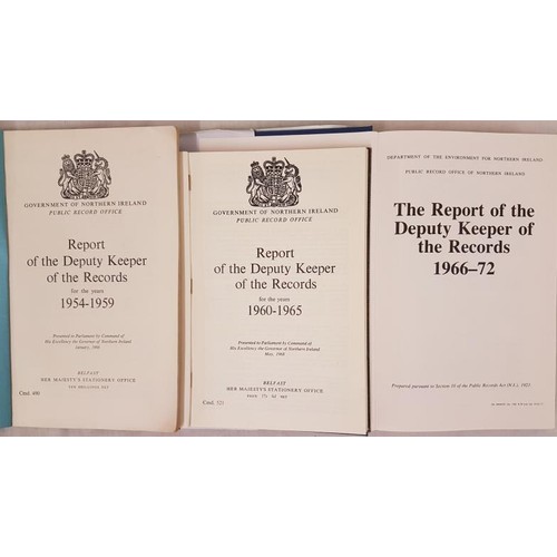 61 - Reports of the Deputy Keeper of Public Records (Northern Ireland) 1954-1959, 1960-1965, 1966-1972... 