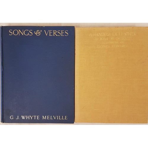 67 - G. Whyte-Melville. Songs & Verses. 1929. 1st Tipped in colour plates by Lionel Edwards;  and A H... 