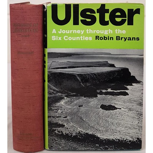 160 - C.D. Milligan. History of the Siege of Londonderry 1689. 1951. 1st;  and R. Bryans  Ulster – A Journ... 
