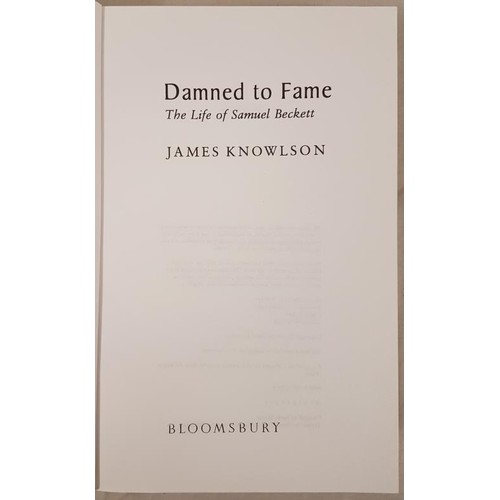 193 - James Knowlson. Damned to Fame – The Life of Samuel Beckett. 1996. Scarce uncorrected proof copy.... 