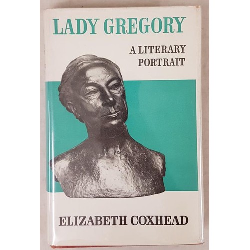 457 - Lady Gregory and postal history; Elizabeth Coxhead, Lady Gregory a Literary Portrait, 1961, dj. Atta... 