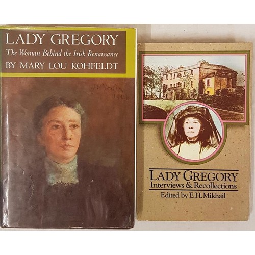 474 - Mikhail, Lady Gregory, interviews and recollections, 1977, dj, 8vo, Kohfeldt, Lady Gregory, the Woma... 