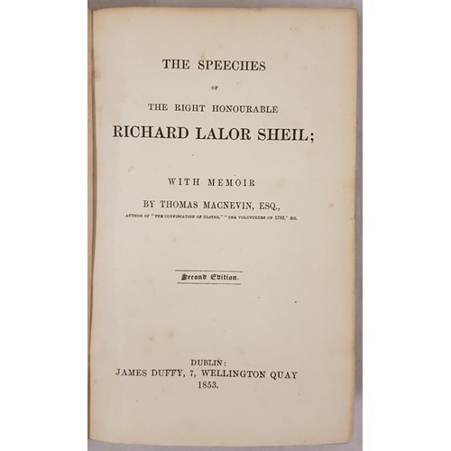 492 - The Speeches of the Right Hon Richard Lalor Shiel, D. 1853, ed MacNevin embossed cloth, vg. (1)... 