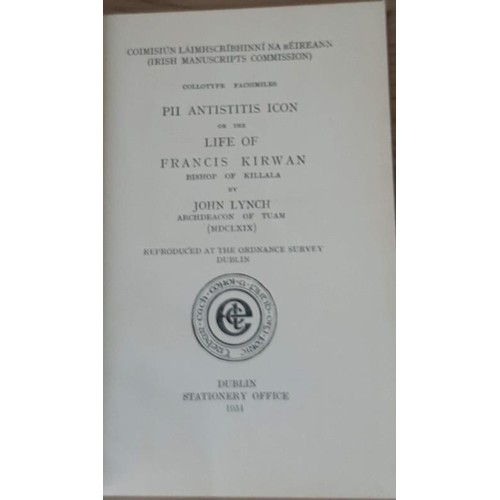 495 - The Life of Frances Kirwan, Bishop of Killala by John Lynch, Archdeacon of Tuam. Originally written ... 