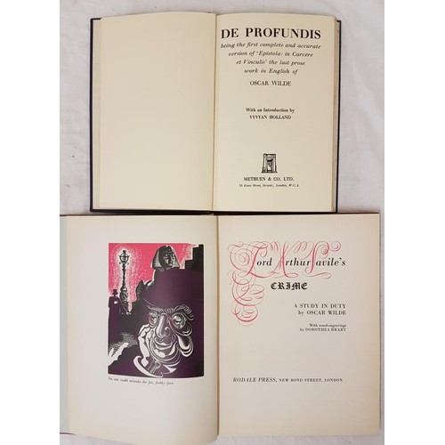 500 - Oscar Wilde De Profundis 1949. The first unabridged edition;   and Oscar Wilde Lord Arthur Savile’s ... 