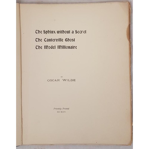 544 - Oscar Wilde. The Sphinx Without a Secret, The Canterville Ghost, & The Model Millionaire. 1904. ... 