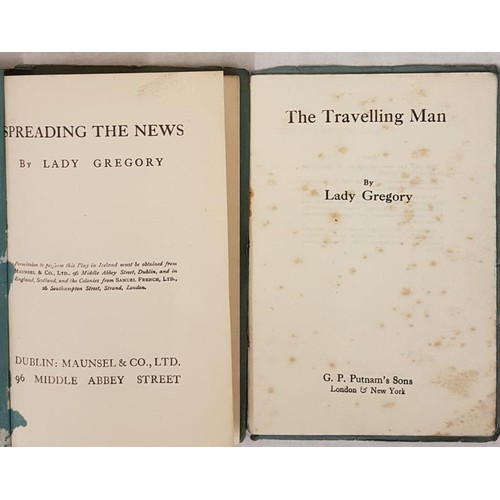 553 - Lady Gregory. Spreading The News. C. 1904; and Lady Gregory. The Travelling Man. (2)... 