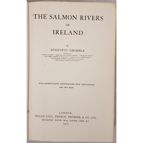 584 - Grimble, Augustus. The Salmon Rivers Of Ireland Illustrated. Published by Kegan Paul, Trench, Trubne... 