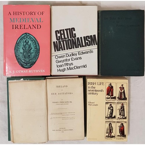 637 - Ireland and her Agitators by O’Neill Daunt. 1845. Later cloth; Celtic Nationalism by Owen Dudl... 