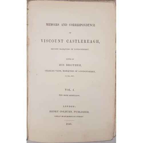 652 - Marquess of London Derry Memoirs and Correspondence of Viscount Castlereagh, 4 Volumes, London 1848... 