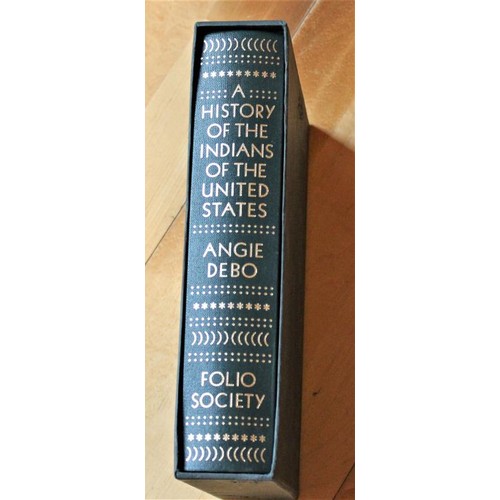 18 - A History of the Indians of the United States (HB) by Angie Debo Folio Society.