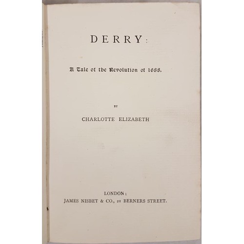 115 - Derry – A Tale of the Revolution of 1688 (HB) by Charlotte Elizabeth