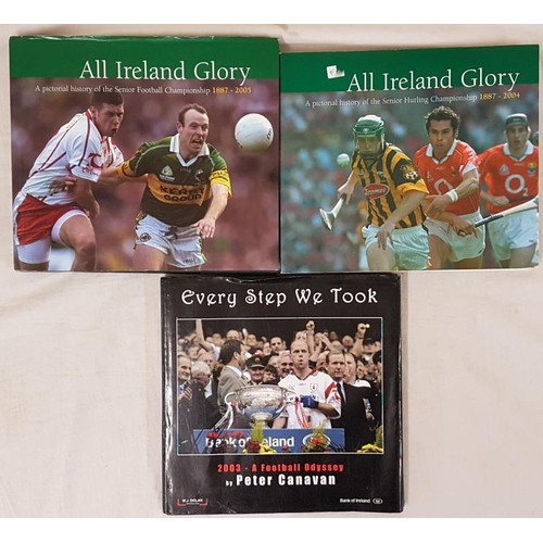 144 - GAA Books. All Ireland Glory – A Pictorial History Of the Senior Football Championship 1887 – 2005 (... 