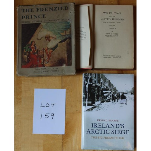 159 - Wolfe Tone and the United Irishmen Vol 1 (HB) by Leo McCabe 1937, The Frenzied Prince Heroic Stories... 