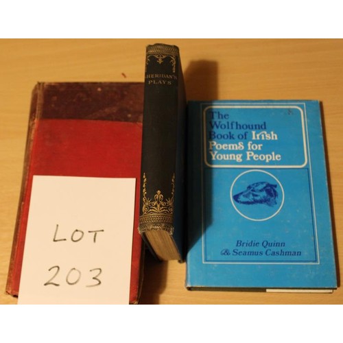 203 - Sheridan’s Plays (HB) 1st ed, The Wolfhound Book of Irish Poems for Young People (HB) by Bridie Quin... 