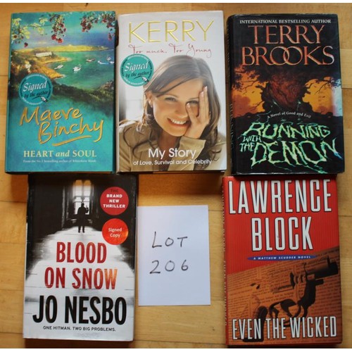 206 - Signed Books. Blood on the Snow (HB) by Jo Nesbo, Even the Wicked (HB) by Lawrence Block, Running wi... 