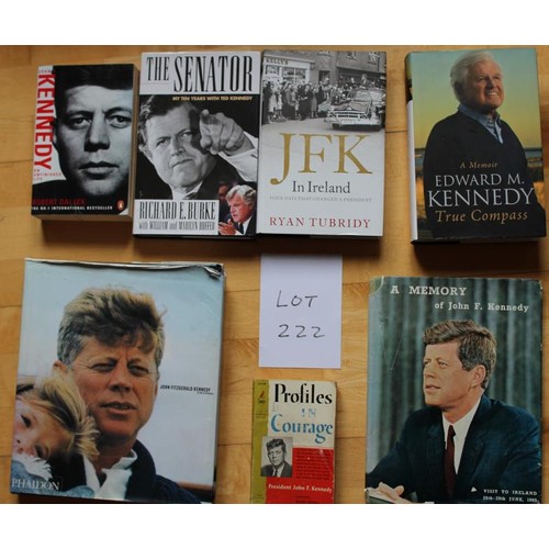 222 - John F Kennedy Books. Profile in Courage by Allan Nevins, John Kennedy and Unfinished Life by Robert... 