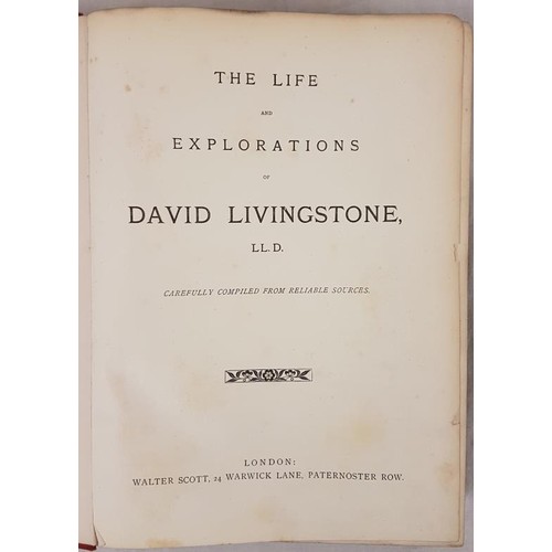 264 - The Life and Explorations of Dr Livingstone The African Traveller