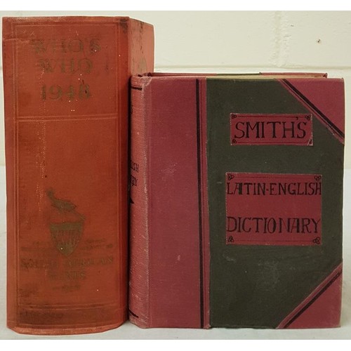 270 - Smiths Latin-English Dictionary (HB) 1890 and the Who’s Who of 1948 (HB) one hundredth year of issue... 