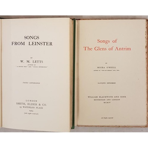 297 - Songs from Leinster (HB) by W M Letts 1st ed 1914 and Songs of the Glens of Antrim (HB) by Moira O N... 