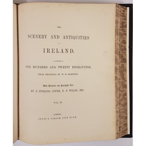 25 - Bartlett, William Henry. The Scenery and Antiquities of Ireland Volume I and Volume II, bound in one... 