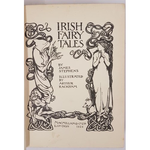 56 - Stephens, James. Irish Fairy Tales. Illustrated by Arthur Rackham. London: Macmillan, 1924. Red gilt... 