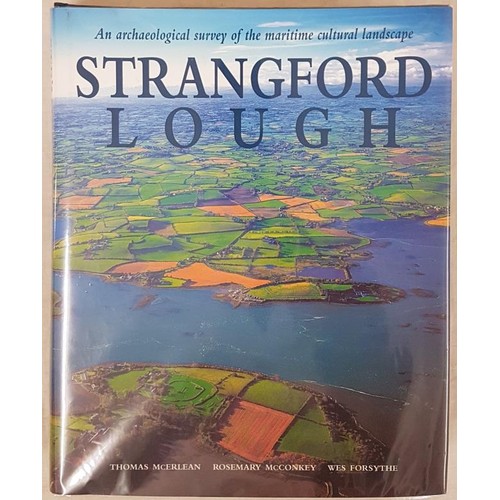 99 - McErlean & Others. Strangford Lough: An Archaeological Survey of the Maritime Cultural Landscape... 