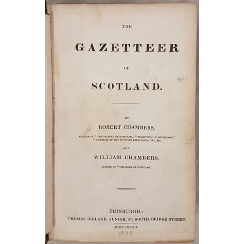 106 - R & W. Chambers. The Gazetteer of Scotland. 1832. Large folding map and steel engravings. Half c... 