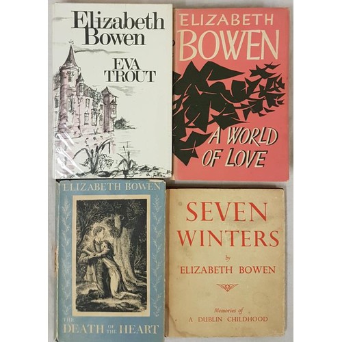 108 - Bowen, Elizabeth] Eva Trout, 1969; A World of Love, 1955; Seven Winters. Memoirs of a Dublin Childho... 