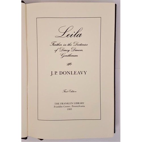 110 - JP Dunleavy, Leila, ltd first edition, privately printed and personally signed by J.P. Dunleavy; The... 