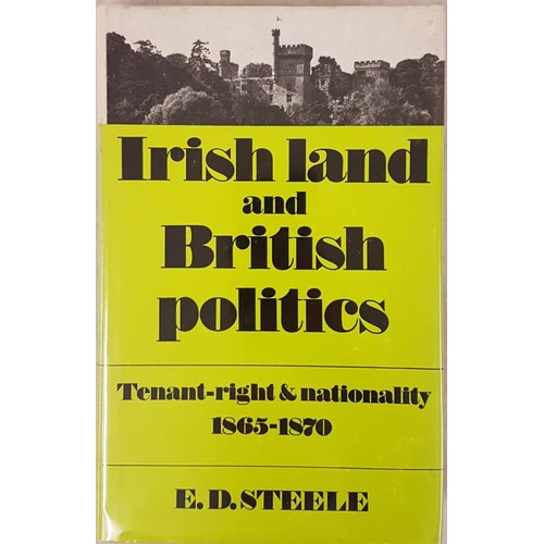 128 - Landlordism:   Steele, E. D.  Irish Land and British Politics. Tenant-Right and Natio... 
