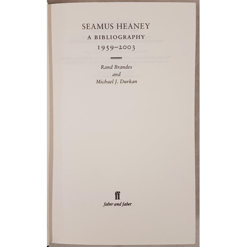 139 - R. Brandes and M.J. Durkan. Seamus Heaney – A Bibliography 1959-2003. 2008