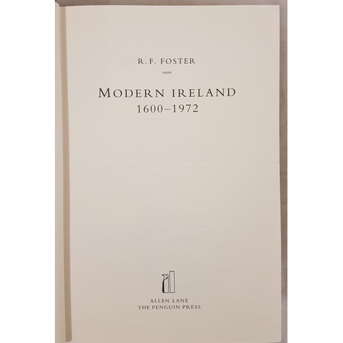 711 - R.F. Foster. Modern Ireland 1600-1972. 1988. 1st Pictorial d.j. of Yeats painting.