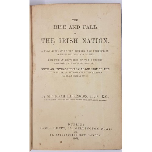 717 - The Rise and Fall of Irish Nation. Full account of bribery and corruption which Union was carried. F... 