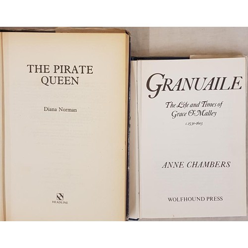 729 - D. Norman. The Pirate Queen. 1991; and Anne Chambers. Granuaile – The Life & Times of Grac... 