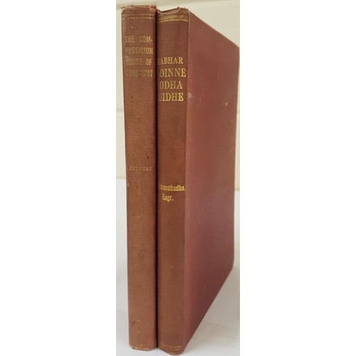 37 - A. Martin Freeman. The Compossicion Booke of Conought. 1936. 1st;   and Tadg 0’Donnc... 