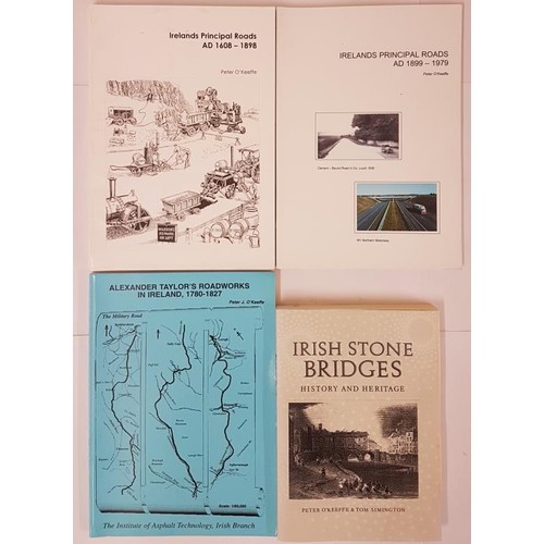 60 - Peter O'Keeffe (and others). Irish Stone Bridge, History and Heritage, 1991; Ireland's Principal Roa... 