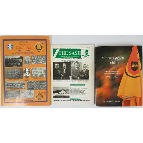 35 - The History of St. Laurence's GAA 1957-2007; The Sash, The Newsletter of Sarsfields GAA Club, 1997-1... 