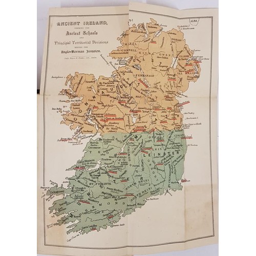 55 - Rev. John Healy  Ireland’s Ancient Schools and Scholars, 1890. 1st. Large folding co... 