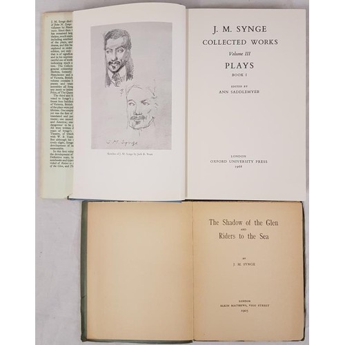 65 - J.M.Synge. The Shadow of the Glen. 1905 and Riders to The Sea. 1905. First collected edition and J.M... 