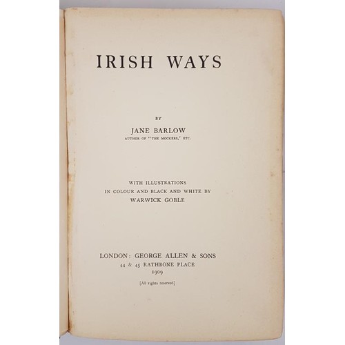 68 - Jane Barlow. Irish Ways. 1909. 1st Fine colour plates by Warwick Goble. Original gilt green cloth... 