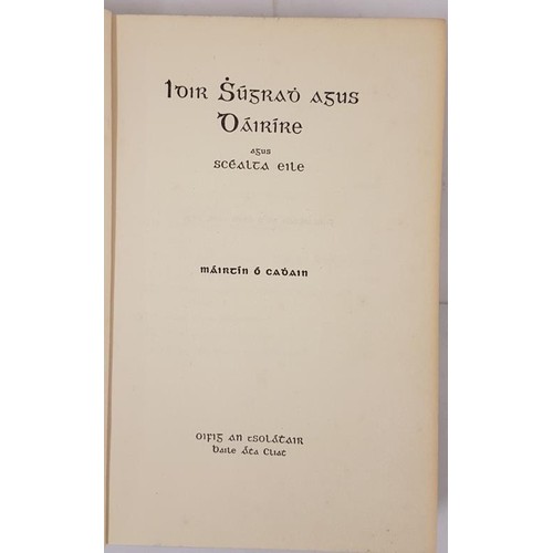 73 - Idir Shúgradh agus Dáiríre (Máirtín Ó Cadhain) 1st edit 19... 