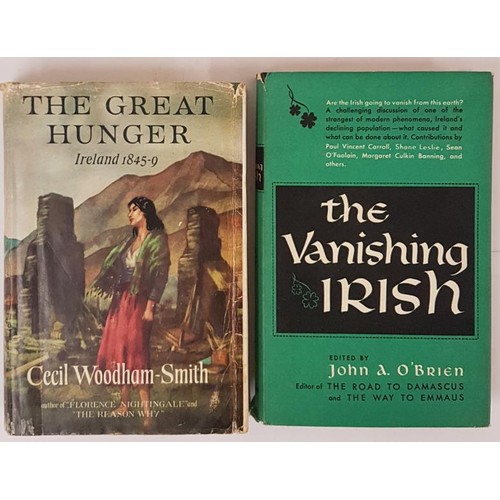 77 - Cecil Woodham-Smith. The Great Hunger – Ireland 1845/49. 1962. Illustrated. Pictorial D.J. by Lady B... 