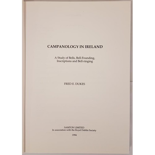 80 - Campanology in Ireland. A Study of Bells, Bell-Foundling and Bell-Ringing by Fred Dukes. Samton. 198... 